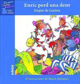 ENRIC PERD UNA DENT | 9788423668809 | LANUZA, EMPAR DE