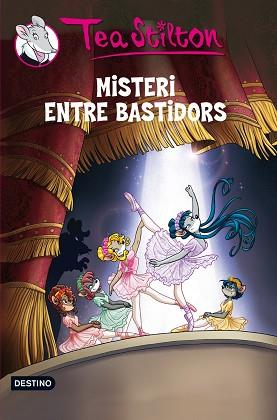 MISTERI ENTRE BASTIDORS | 9788415790082 | TEA STILTON | Llibreria L'Illa - Llibreria Online de Mollet - Comprar llibres online