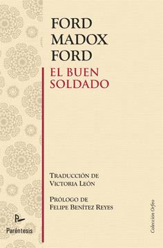 BUEN SOLDADO, EL | 9788499191669 | MADOX FORD, FORD | Llibreria L'Illa - Llibreria Online de Mollet - Comprar llibres online