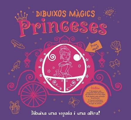 DIBUIXOS MÀGICS. PRINCESES | 9788499066707 | AHMED, SUHEL | Llibreria L'Illa - Llibreria Online de Mollet - Comprar llibres online