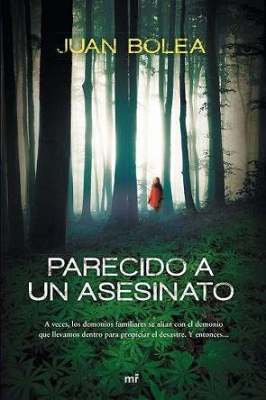 PARECIDO A UN ASESINATO | 9788427041523 | BOLEA, JUAN