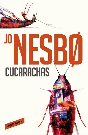 CUCARACHAS  | 9788416195077 | NESBO, JO | Llibreria L'Illa - Llibreria Online de Mollet - Comprar llibres online