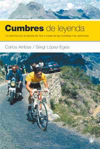 CUMBRES DE LEYENDA | 9788478713837 | ARRIBAS, CARLOS / SERGI LOPEZ-EGEA