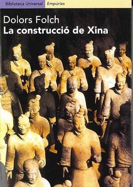CONSTRUCCIO DE XINA, LA | 9788475968025 | FOLCH, DOLORS | Llibreria L'Illa - Llibreria Online de Mollet - Comprar llibres online