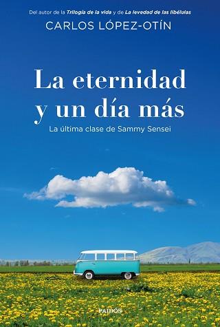 ETERNIDAD Y UN DÍA MÁS, LA | 9788449346033 | LÓPEZ-OTÍN, CARLOS | Llibreria L'Illa - Llibreria Online de Mollet - Comprar llibres online