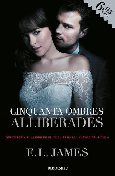 CINQUANTA OMBRES ALLIBERADES  | 9788466345057 | JAMES, E.L.