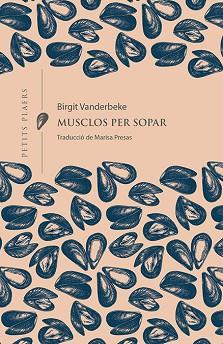 MUSCLOS PER SOPAR | 9788418908132 | VANDERBEKE, BIRGIT | Llibreria L'Illa - Llibreria Online de Mollet - Comprar llibres online