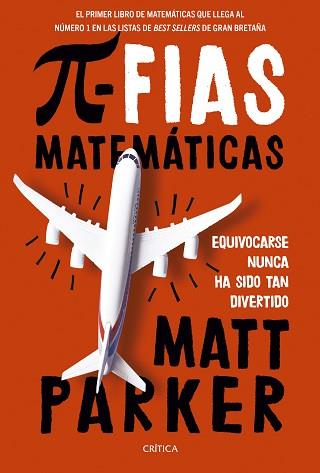 PIFIAS MATEMÁTICAS | 9788491995845 | PARKER, MATT | Llibreria L'Illa - Llibreria Online de Mollet - Comprar llibres online