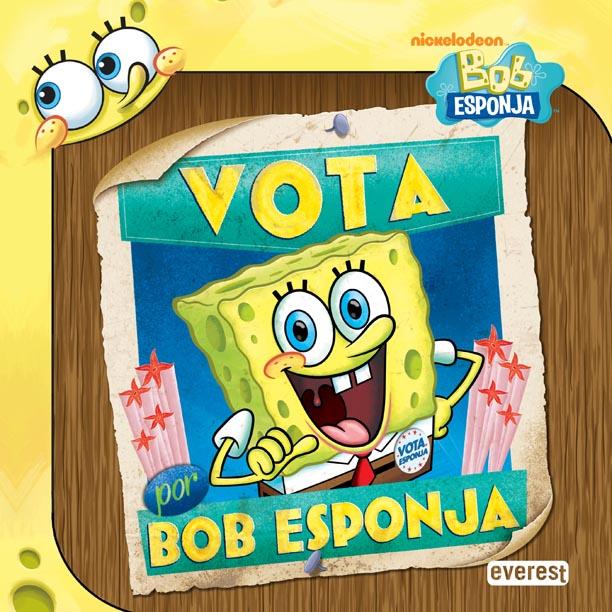 VOTA POR BOB ESPONJA | 9788444166964