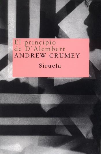 PRINCIPIO DE D'ALEMBERT, EL | 9788478446629 | CRUMEY, ANDREW | Llibreria L'Illa - Llibreria Online de Mollet - Comprar llibres online