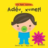 ADEU XUMET | 9788498250763 | GEIS PATRICIA, FOLCH SERGIO | Llibreria L'Illa - Llibreria Online de Mollet - Comprar llibres online