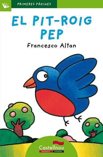 PIT-ROIG PEP, EL | 9788489625822 | ALTAN, FRANCESCO | Llibreria L'Illa - Llibreria Online de Mollet - Comprar llibres online