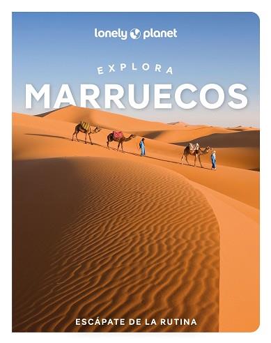 EXPLORA MARRUECOS 1 | 9788408311874 | BREMNER, JADE/EXELBY, NARINA/GILBERT, SARAH/HARDY, PAULA/HUSSAIN, THARIK/RANGER, HELEN/STEVENS, TARA | Llibreria L'Illa - Llibreria Online de Mollet - Comprar llibres online