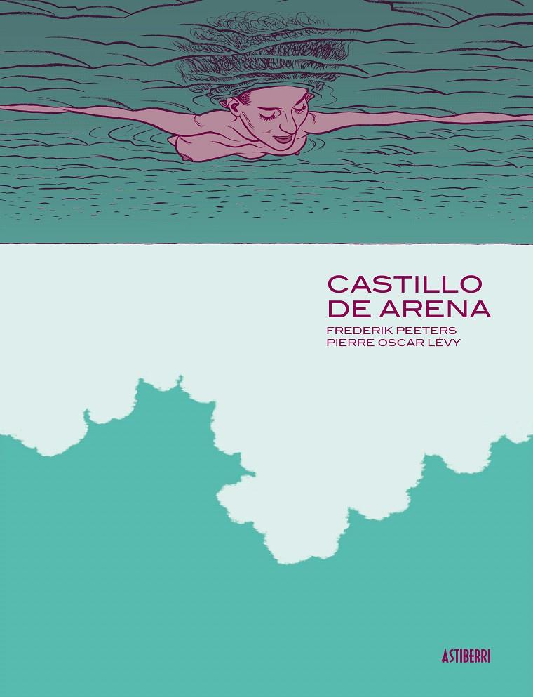 CASTILLO DE ARENA | 9788492769735 | PIERRE OSCAR LÉVY-FREDERIK PEETERS
