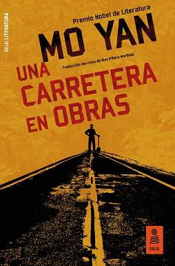 CARRETERA EN OBRAS, UNA | 9788417248451 | YAN, MO | Llibreria L'Illa - Llibreria Online de Mollet - Comprar llibres online