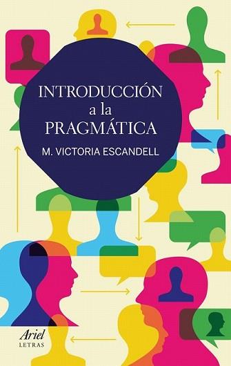 INTRODUCCIÓN A LA PRAGMÁTICA | 9788434409514 | ESCANDELL, MARIA VICTORIA