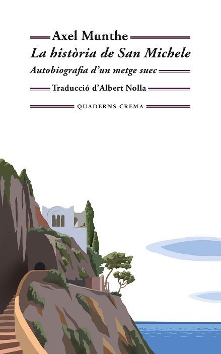 HISTÒRIA DE SAN MICHELE, LA | 9788477277170 | MUNTHE, AXEL | Llibreria L'Illa - Llibreria Online de Mollet - Comprar llibres online