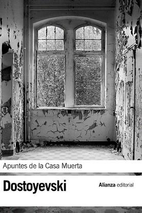 APUNTES DE LA CASA MUERTA | 9788420650661 | DOSTOYEVSKI, FIÓDOR