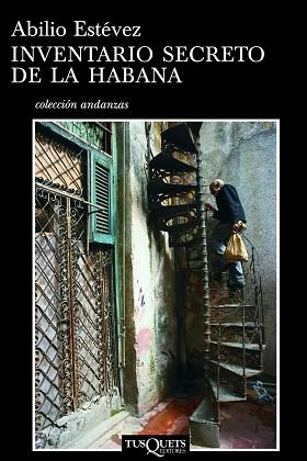 INVENTARIO SECRETO DE LA HABANA FAB-347 | 9788483834152 | ESTEVEZ, ABILIO | Llibreria L'Illa - Llibreria Online de Mollet - Comprar llibres online