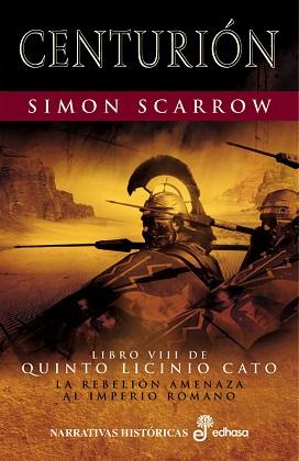 CENTURION T.VIII | 9788435061704 | SCARROW, SIMON | Llibreria L'Illa - Llibreria Online de Mollet - Comprar llibres online