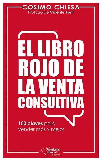 LIBRO ROJO DE LA VENTA CONSULTIVA, EL | 9791388080784 | CHIESA, COSIMO | Llibreria L'Illa - Llibreria Online de Mollet - Comprar llibres online