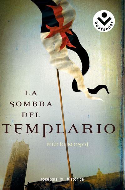 SOMBRA DEL TEMPLARIO, LA | 9788496940369 | MASOT, NURIA | Llibreria L'Illa - Llibreria Online de Mollet - Comprar llibres online