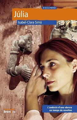 JULIA | 9788476609583 | SIMO, ISABEL-CLARA | Llibreria L'Illa - Llibreria Online de Mollet - Comprar llibres online