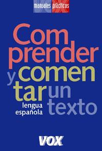 COMPRENDER Y COMENTAR UN TEXTO | 9788483326565 | Llibreria L'Illa - Llibreria Online de Mollet - Comprar llibres online