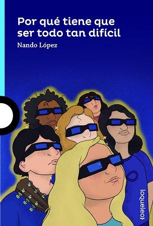 POR QUÉ TIENE QUE SER TODO TAN DIFÍCIL | 9788491223870 | J LÓPEZ, FERNANDO | Llibreria L'Illa - Llibreria Online de Mollet - Comprar llibres online