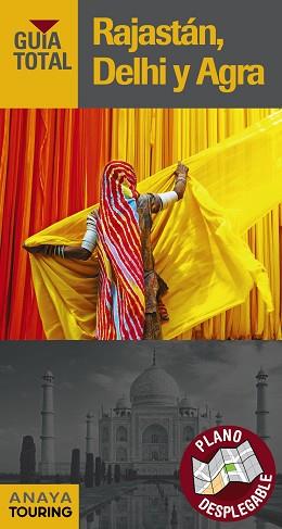 RAJASTÁN DELHI Y AGRA | 9788491580713 | TOURING EDITORE / GRUPO ANAYA | Llibreria L'Illa - Llibreria Online de Mollet - Comprar llibres online