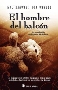 HOMBRE DEL BALCON, EL | 9788498671360 | SJOWALL, MAJ / PER WAHLOO