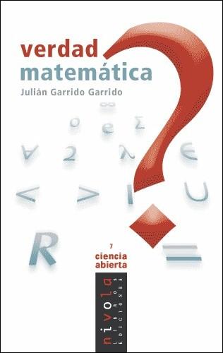 VERDAD MATEMATICA | 9788495599681 | GARRIDO GARRIDO, JULIAN