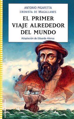 PRIMER VIAJE ALREDEDOR DEL MUNDO, EL | 9788426137760 | PIGAFETTA, ANTONIO