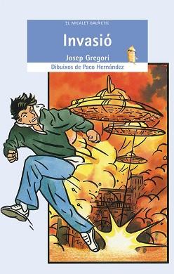 INVASIO | 9788476603109 | GREGRI, JOSEP | Llibreria L'Illa - Llibreria Online de Mollet - Comprar llibres online