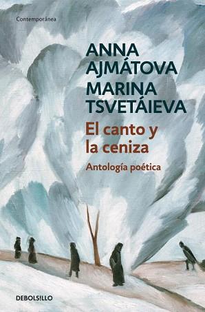 CANTO Y LA CENIZA, EL | 9788483466889 | AJMATOVA, ANNA / MARINA TSCETAIEVA