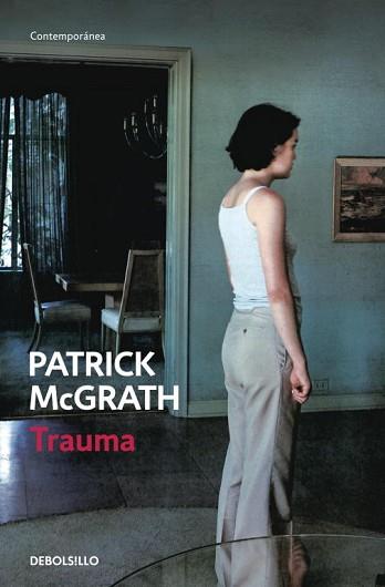 TRAUMA | 9788499081427 | MCGRATH, PATRICK | Llibreria L'Illa - Llibreria Online de Mollet - Comprar llibres online