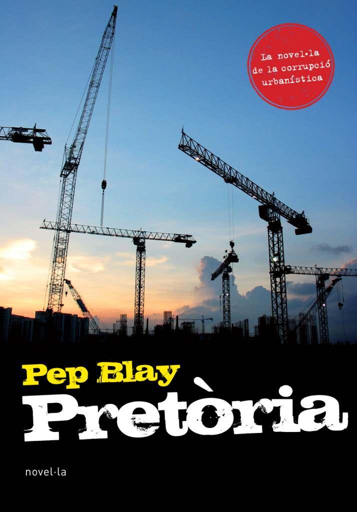PRETORIA | 9788493762865 | BLAY, PEP | Llibreria L'Illa - Llibreria Online de Mollet - Comprar llibres online