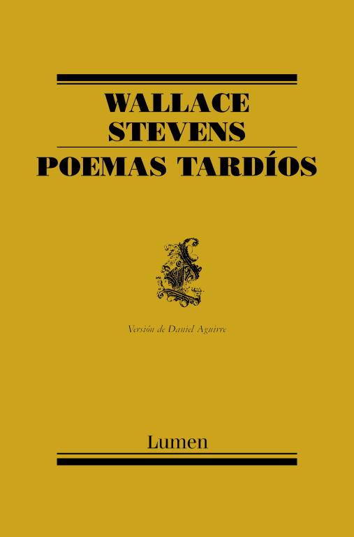 POEMAS TARDIOS | 9788426417510 | STEVENS, WALLACE
