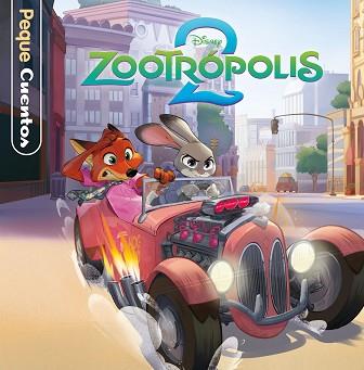 ZOOTRÓPOLIS 2. PEQUECUENTOS | 9791387901158 | DISNEY | Llibreria L'Illa - Llibreria Online de Mollet - Comprar llibres online