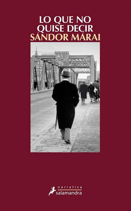 LO QUE NO QUISE DECIR | 9788498386783 | MÁRAI, SÁNDOR | Llibreria L'Illa - Llibreria Online de Mollet - Comprar llibres online