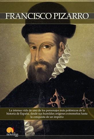 FRANCISCO PIZARRO | 9788497634441 | BARLETTA VILLARAN, ROBERTO | Llibreria L'Illa - Llibreria Online de Mollet - Comprar llibres online
