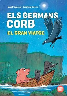 GERMANS CORB. EL GRAN VIATGE | 9791387594039 | CANOSA, ORIOL | Llibreria L'Illa - Llibreria Online de Mollet - Comprar llibres online