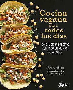 COCINA VEGANA PARA TODOS LOS DÍAS | 9788484457992 | HINGLE, RICHA
