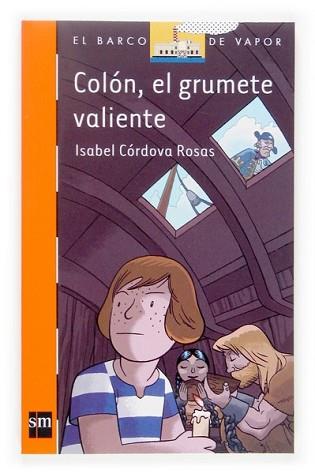 COLON EL GRUMETE VALIENTE | 9788467509649 | CORDOVA, ISABEL