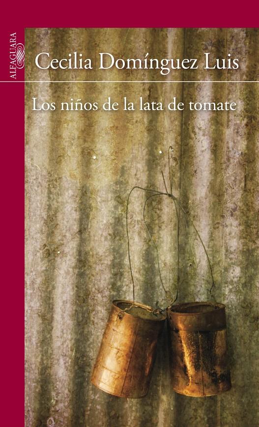 NIÑOS DE LA LATA DE TOMATE, LOS | 9788420411323 | DOMINGUEZ LUIS, CECILIA | Llibreria L'Illa - Llibreria Online de Mollet - Comprar llibres online