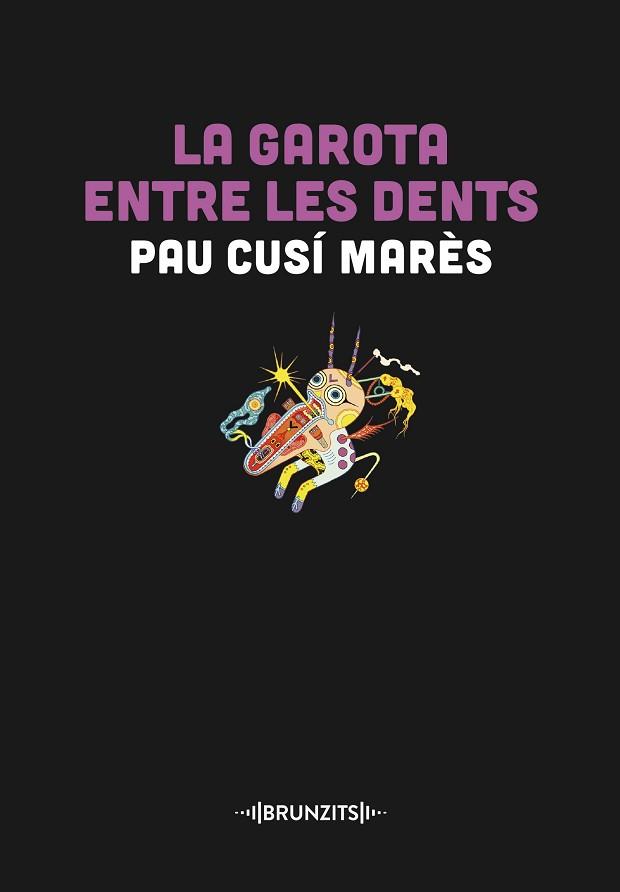 GAROTA ENTRE LES DENTS, LA | 9788466431446 | CUSÍ MARÈS, PAU | Llibreria L'Illa - Llibreria Online de Mollet - Comprar llibres online