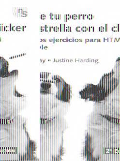 HAZ DE TU PERRO UNA ESTRELLA CON EL CLICKER | 9788493460907 | RAY, MARY / HARDING, JUSTINE
