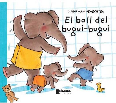 BALL DEL BUGUI-BUGUI, EL | 9788495987624 | VAN GENECHTEN, GUIDO | Llibreria L'Illa - Llibreria Online de Mollet - Comprar llibres online