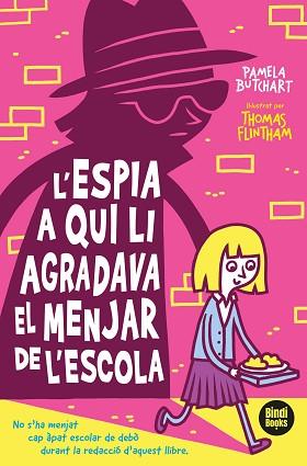 ESPIA A QUI LI AGRADAVA EL DINAR DE L'ESCOLA, L' | 9788412108040 | BUTCHART, PAMELA | Llibreria L'Illa - Llibreria Online de Mollet - Comprar llibres online