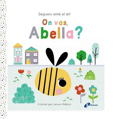 SEGUEIX AMB EL DIT. ON VAS, ABELLA? | 9788413495194 | GEORGE, JOSHUA | Llibreria L'Illa - Llibreria Online de Mollet - Comprar llibres online